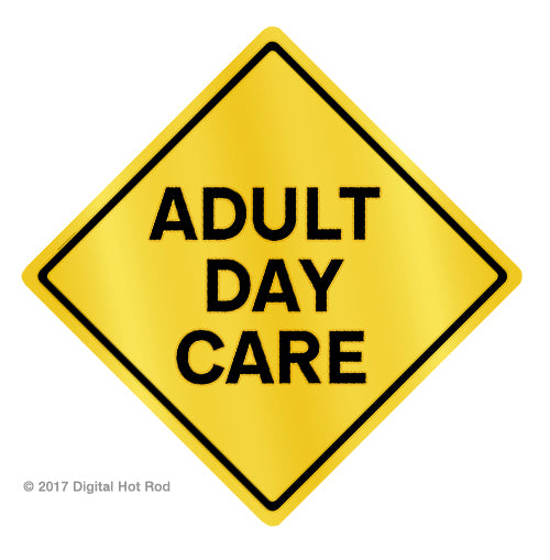 Adult Day Care - Prints54.com