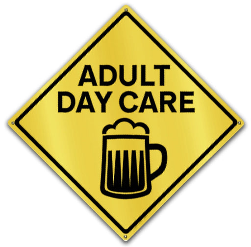 Adult Day Care- Beer - Prints54.com