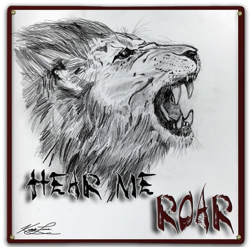 Hear Me Roar Art Rendering - Prints54.com